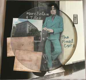 Marc Bolan & T. Rex – The Final Cuts