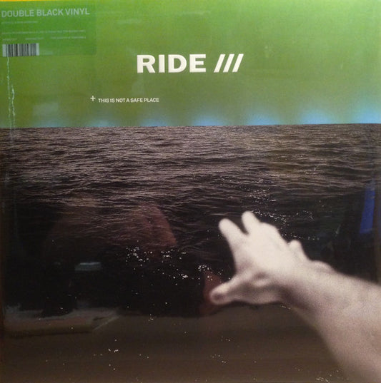 Ride – This Is Not A Safe Place