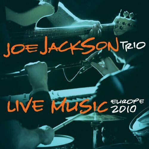 Joe Jackson Trio – Live Music - Europe 2010