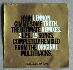 John Lennon – Gimme Some Truth.