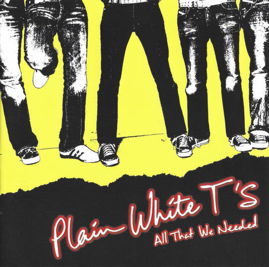 Plain White T's – All That We Needed