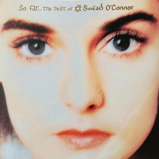 Sinéad O'Connor – So Far…The Best Of Sinéad O'Connor