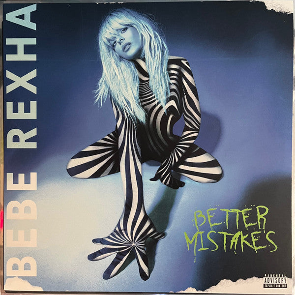 Bebe Rexha – Better Mistakes