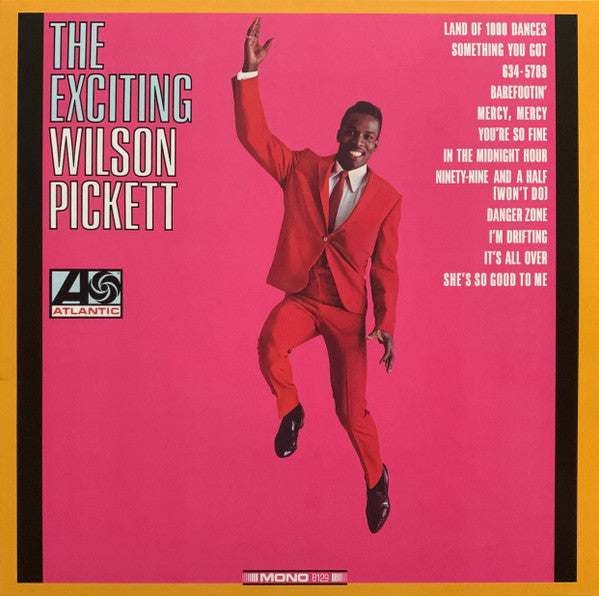 Wilson Pickett – The Exciting Wilson Pickett