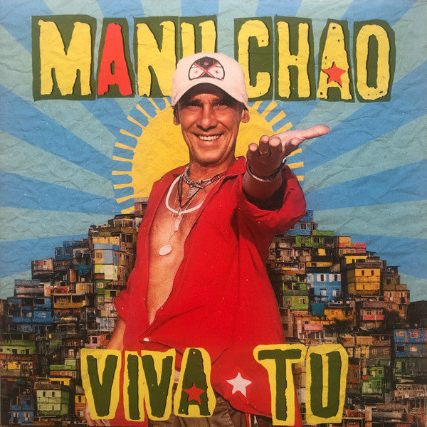 Manu Chao – Viva Tu