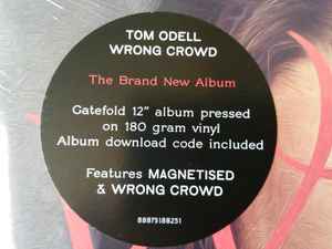 Tom Odell – Wrong Crowd